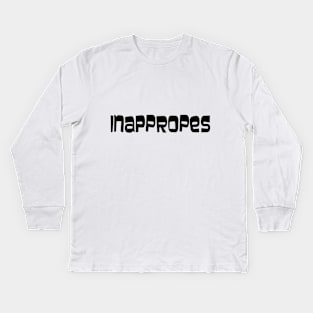 inappropes Kids Long Sleeve T-Shirt